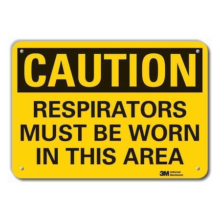 Caution Sign, 7 in. H, Alum, Respirators Mu MPN:LCU3-0368-RA_10x7