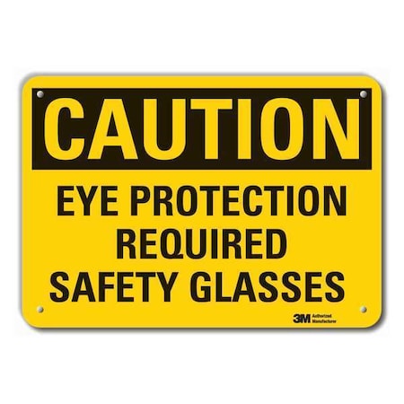 Caution Sign, 7 in. H, Alum, Eye Protection, LCU3-0373-RA_10x7 MPN:LCU3-0373-RA_10x7