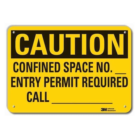 Caution Sign, 10 in. H, Aluminum, LCU3-0425-RA_14x10 MPN:LCU3-0425-RA_14x10