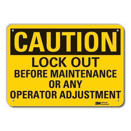 Reflective Lockout Tagout Caution Sign, 7 in Height, 10 in Width, Aluminum, Vertical Rectangle MPN:LCU3-0436-RA_10x7