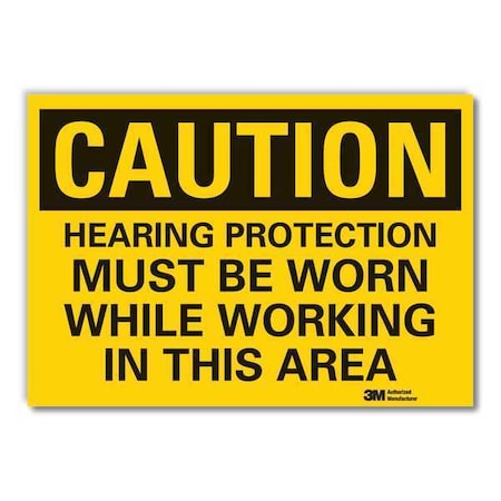 Caution Sign, 10 in. H, Vinyl, LCU3-0447-RD_14x10 MPN:LCU3-0447-RD_14x10