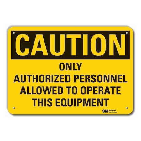 Caution Sign, 7 in H, 10 in W, Plastic, Vertical Rectangle, English, LCU3-0453-NP_10x7 MPN:LCU3-0453-NP_10x7