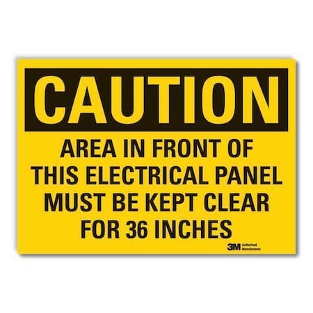 Caution Sign, 10 in. H, Vinyl, LCU3-0466-RD_14x10 MPN:LCU3-0466-RD_14x10