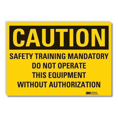 Caution Sign, 3-1/2 in. H, Vinyl, Safety MPN:LCU3-0476-RD_5x3.5