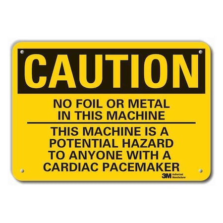 Caution Sign, 7 in H, 10 in W, Plastic, Vertical Rectangle, English, LCU3-0486-NP_10x7 MPN:LCU3-0486-NP_10x7