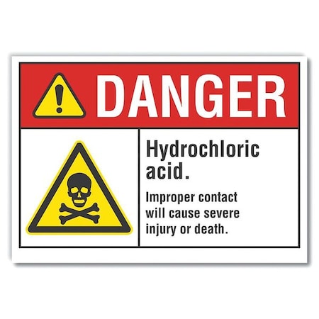 Danger Sign, 10 in H, 14 in W, Non-PVC Polymer, Horizontal Rectangle, English, LCU4-0034-ED_14x10 MPN:LCU4-0034-ED_14x10