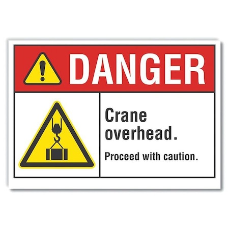 Danger Sign, 10 in Height, 14 in Width, Non-PVC Polymer, Horizontal Rectangle, English MPN:LCU4-0039-ED_14x10