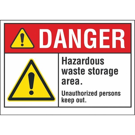 Danger Sign, 7 in H, 10 in W, Non-PVC Polymer, Vertical Rectangle, English, LCU4-0067-ED_10x7 MPN:LCU4-0067-ED_10x7
