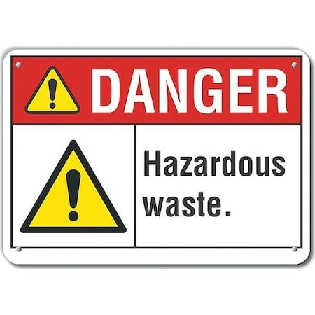 Danger Sign, 7 in H, 10 in W, Plastic, Vertical Rectangle, English, LCU4-0074-NP_10X7 MPN:LCU4-0074-NP_10X7