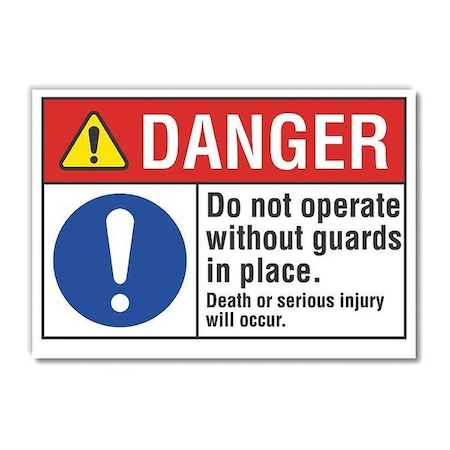 Danger, Do not operate without guards in place. Death or serious injury will occur., 10 in W x MPN:LCU4-0083-ED_10x7