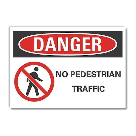 Danger Sign, 7 in H, 10 in W, Non-PVC Polymer, Vertical Rectangle, English, LCU4-0206-ED_10x7 MPN:LCU4-0206-ED_10x7