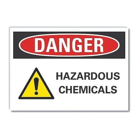 Danger Sign, 7 in H, 10 in W, Non-PVC Polymer, Vertical Rectangle, English, LCU4-0211-ED_10x7 MPN:LCU4-0211-ED_10x7