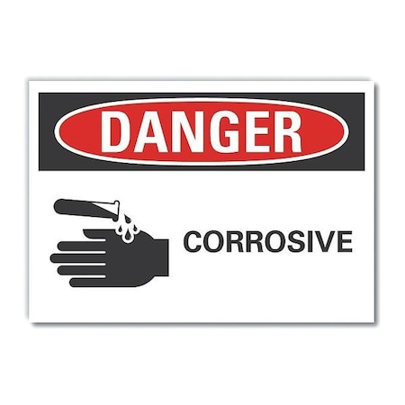 Danger Sign, 10 in H, 14 in W, Non-PVC Polymer, Horizontal Rectangle, English, LCU4-0216-ED_14x10 MPN:LCU4-0216-ED_14x10