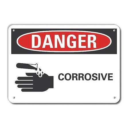 Plastic Corrosive Materials Danger Sign, 7 in H, 10 in W, Vertical Rectangle, LCU4-0216-NP_10X7 MPN:LCU4-0216-NP_10X7