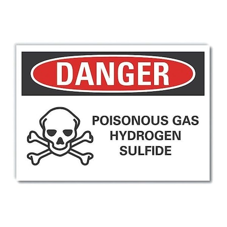 Danger Sign, 10 in H, 14 in W, Non-PVC Polymer, Horizontal Rectangle, English, LCU4-0222-ED_14x10 MPN:LCU4-0222-ED_14x10