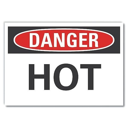 Danger Sign, 7 in H, 10 in W, Non-PVC Polymer, Vertical Rectangle, English, LCU4-0295-ED_10x7 MPN:LCU4-0295-ED_10x7