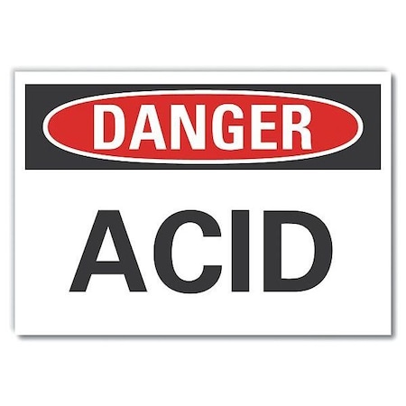 Danger Sign, 10 in H, 14 in W, Non-PVC Polymer, Horizontal Rectangle, English, LCU4-0297-ED_14x10 MPN:LCU4-0297-ED_14x10
