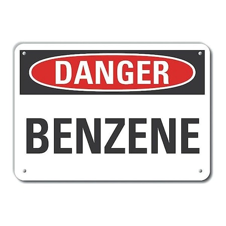 Plastic Benzene Danger Sign, 7 in H, 10 in W, Vertical Rectangle, LCU4-0308-NP_10X7 MPN:LCU4-0308-NP_10X7