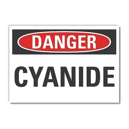 Danger Sign, 7 in H, 10 in W, Non-PVC Polymer, Vertical Rectangle, English, LCU4-0309-ED_10x7 MPN:LCU4-0309-ED_10x7