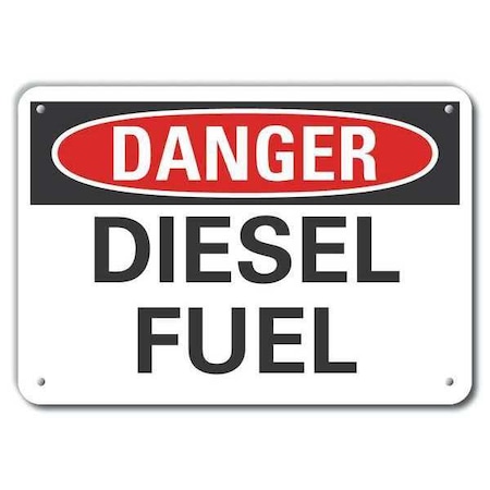 Plastic Diesel Danger Sign, 7 in H, 10 in W, Vertical Rectangle, LCU4-0338-NP_10X7 MPN:LCU4-0338-NP_10X7
