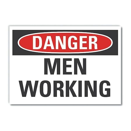 Danger, Men Working, 14 in W x 10 in H, Horizontal Rectangle, Non-PVC Polymer, LCU4-0340-ED_14x10 MPN:LCU4-0340-ED_14x10