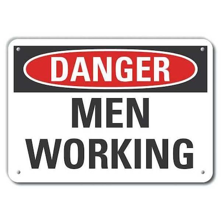 Danger, Men Working, 14 in W x 10 in H, Horizontal Rectangle, Plastic, LCU4-0340-NP_14X10 MPN:LCU4-0340-NP_14X10