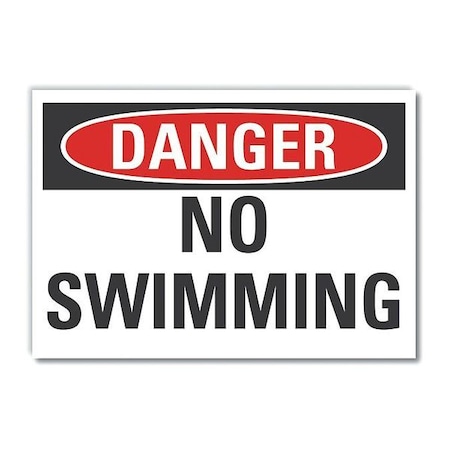 Danger, No swimming, 10 in W x 7 in H, Vertical Rectangle, Non-PVC Polymer, LCU4-0343-ED_10x7 MPN:LCU4-0343-ED_10x7