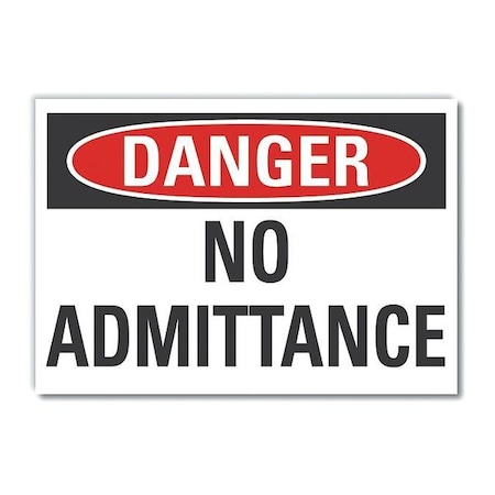 Danger Sign, 7 in H, 10 in W, Non-PVC Polymer, Vertical Rectangle, English, LCU4-0361-ED_10x7 MPN:LCU4-0361-ED_10x7