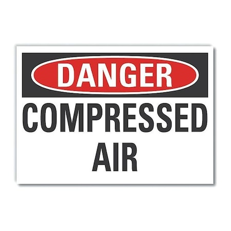 Danger Sign, 7 in H, 10 in W, Non-PVC Polymer, Vertical Rectangle, English, LCU4-0365-ED_10x7 MPN:LCU4-0365-ED_10x7