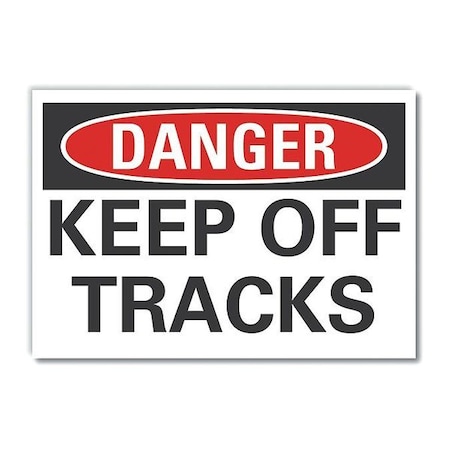 Danger Sign, 10 in H, 14 in W, Non-PVC Polymer, Horizontal Rectangle, English, LCU4-0376-ED_14x10 MPN:LCU4-0376-ED_14x10