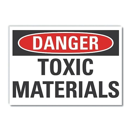 Danger Sign, 10 in H, 14 in W, Non-PVC Polymer, Horizontal Rectangle, English, LCU4-0380-ED_14x10 MPN:LCU4-0380-ED_14x10