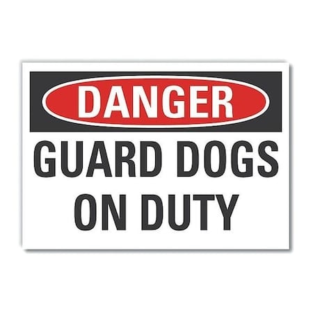 Danger Sign, 7 in H, 10 in W, Non-PVC Polymer, Vertical Rectangle, English, LCU4-0405-ED_10x7 MPN:LCU4-0405-ED_10x7