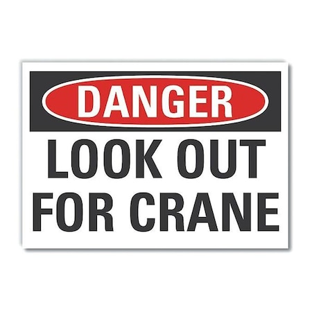 Danger Sign, 10 in Height, 14 in Width, Non-PVC Polymer, Horizontal Rectangle, English MPN:LCU4-0408-ED_14x10