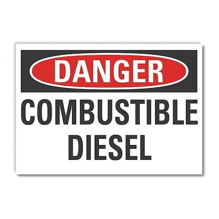 Danger Sign, 7 in H, 10 in W, Non-PVC Polymer, Vertical Rectangle, English, LCU4-0411-ED_10x7 MPN:LCU4-0411-ED_10x7