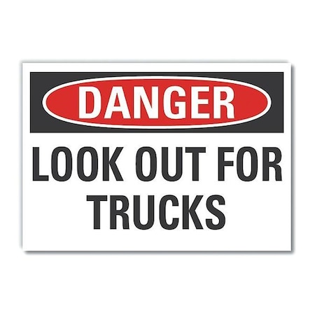Danger Sign, 7 in H, 10 in W, Non-PVC Polymer, Vertical Rectangle, English, LCU4-0426-ED_10x7 MPN:LCU4-0426-ED_10x7
