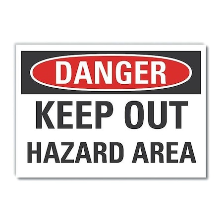 Danger Sign, 10 in Height, 14 in Width, Non-PVC Polymer, Horizontal Rectangle, English MPN:LCU4-0439-ED_14x10