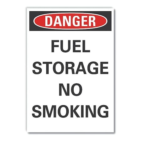 Danger, Fuel Storage No Smoking, 7 in W x 10 in H, Horizontal Rectangle, Non-PVC Polymer MPN:LCU4-0462-ED_7x10