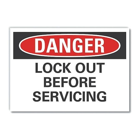 Danger Sign, 7 in Height, 10 in Width, Non-PVC Polymer, Vertical Rectangle, English MPN:LCU4-0489-ED_10x7