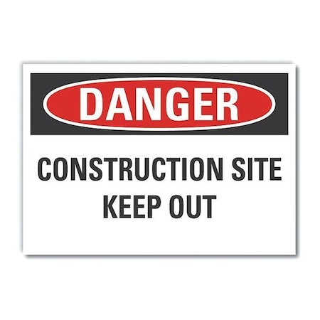 Danger Sign, 10 in H, 14 in W, Non-PVC Polymer, Horizontal Rectangle, English, LCU4-0492-ED_14x10 MPN:LCU4-0492-ED_14x10