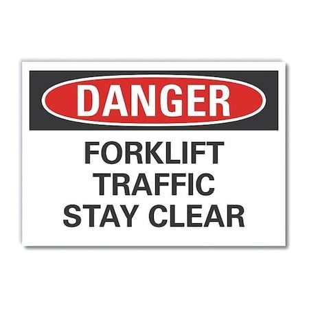 Danger Sign, 7 in H, 10 in W, Non-PVC Polymer, Vertical Rectangle, English, LCU4-0496-ED_10x7 MPN:LCU4-0496-ED_10x7