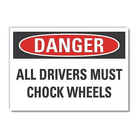 Danger Sign, 7 in H, 10 in W, Non-PVC Polymer, Vertical Rectangle, English, LCU4-0501-ED_10x7 MPN:LCU4-0501-ED_10x7
