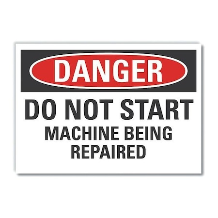Danger Sign, 10 in Height, 14 in Width, Non-PVC Polymer, Horizontal Rectangle, English MPN:LCU4-0543-ED_14x10