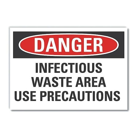 Danger Sign, 7 in H, 10 in W, Non-PVC Polymer, Vertical Rectangle, English, LCU4-0557-ED_10x7 MPN:LCU4-0557-ED_10x7