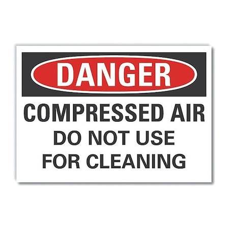Danger Sign, 7 in H, 10 in W, Non-PVC Polymer, Vertical Rectangle, English, LCU4-0561-ED_10x7 MPN:LCU4-0561-ED_10x7