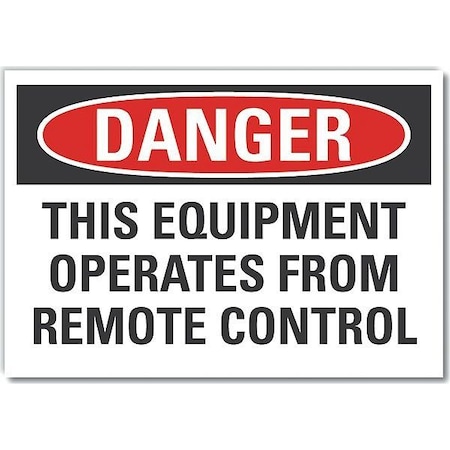 Danger Sign, 7 in Height, 10 in Width, Non-PVC Polymer, Vertical Rectangle, English MPN:LCU4-0608-ED_10x7