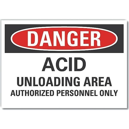 Danger Sign, 10 in H, 14 in W, Non-PVC Polymer, Horizontal Rectangle, English, LCU4-0615-ED_14x10 MPN:LCU4-0615-ED_14x10