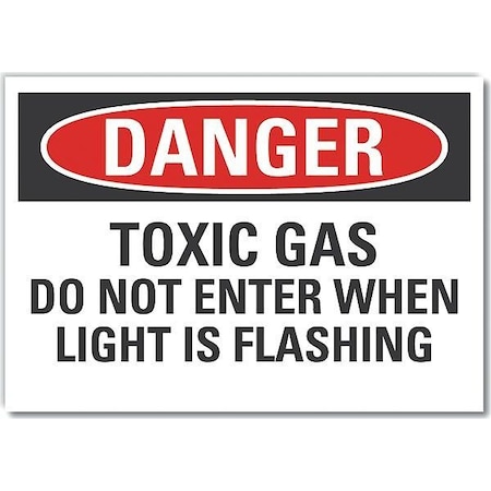 Danger Sign, 10 in H, 14 in W, Non-PVC Polymer, Horizontal Rectangle, English, LCU4-0619-ED_14x10 MPN:LCU4-0619-ED_14x10