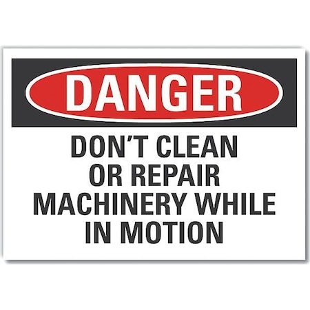 Danger Sign, 7 in Height, 10 in Width, Non-PVC Polymer, Vertical Rectangle, English MPN:LCU4-0628-ED_10x7