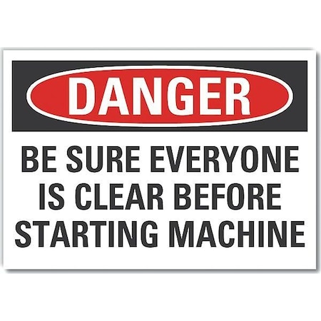 Danger Sign, 10 in Height, 14 in Width, Non-PVC Polymer, Horizontal Rectangle, English MPN:LCU4-0636-ED_14x10