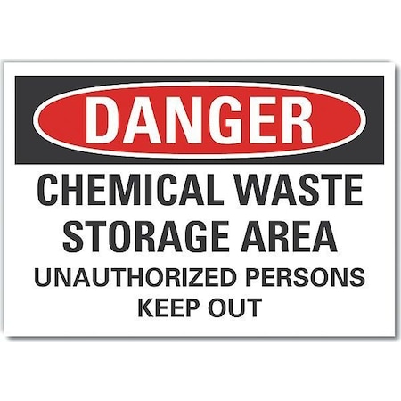 Danger Sign, 10 in H, 14 in W, Non-PVC Polymer, Horizontal Rectangle, English, LCU4-0668-ED_14x10 MPN:LCU4-0668-ED_14x10